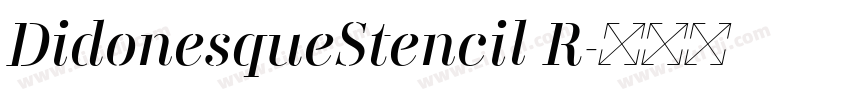DidonesqueStencil R字体转换